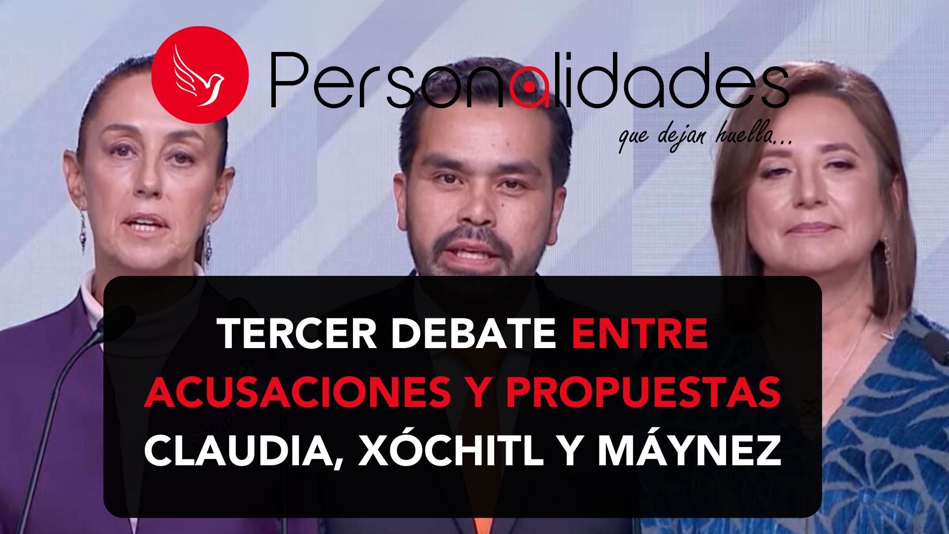 Un breve resumen del Tercer Debate Presidencial rumbo a la Presidencia